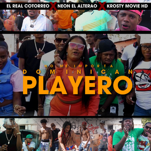 No Me Importa Dominican Playero