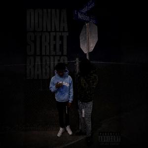 Donna Street Babies (feat. Shkady24)
