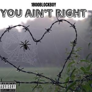 You Ain't Right (feat. Neffew)