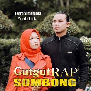 Gutgut Rap Sombong