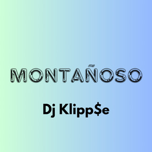 Montañoso (Remix)