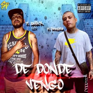 De Donde Vengo (feat. el Reghosg SG)