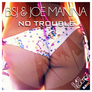No Trouble (Original Mix)