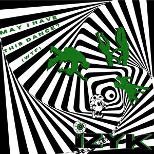 May I Have This Dance? (WTF)