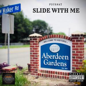 Slide With Me