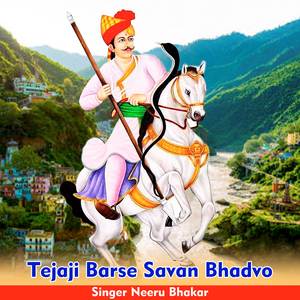 Tejaji Barse Savan Bhadvo