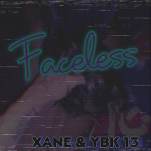 Faceless (feat. Xane)