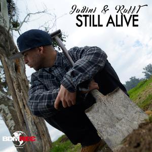 Still Alive (feat. Ruff-T)