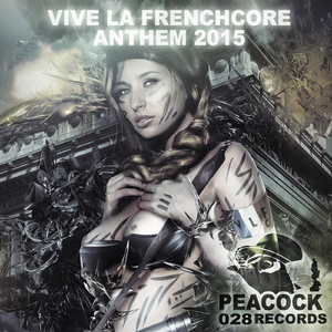 We Are The Resistance (Vive La Frenchcore Culemborg Anthem 2015)