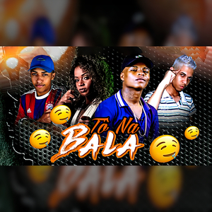 Tô na Bala (feat. Mc Dricka, DJ Guih Da ZO & MC Teteu)