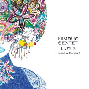 Lily White (Ghostchant Remix)