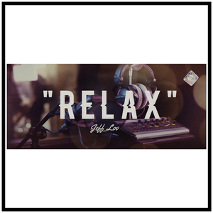 Relax (Remix)