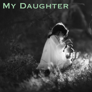 My Daughter