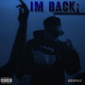 IM BACK¡