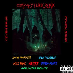 Company & D**k Remix (feat. MISS FOXX, Indigo Agape, Genuwine Beauty, Jada The Great & Ariiez)