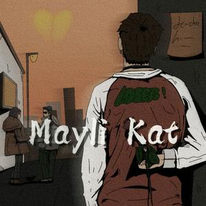 Mayli Kat