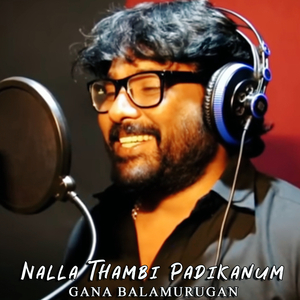Nalla Thambi Padikanum