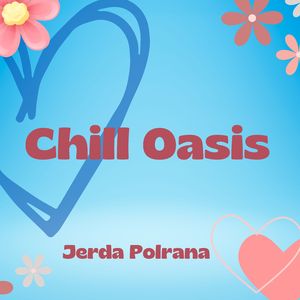 Chill Oasis