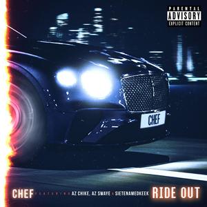 Ride Out (feat. AzChike, AzSwaye & SieteNamedKeek)