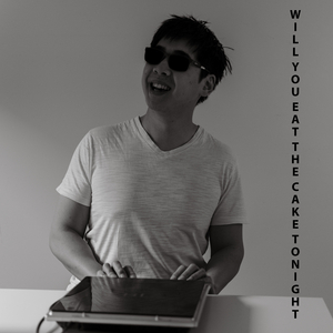 Will You Eat The Cake Tonight