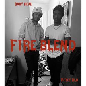 FIRE BLEND (feat. BABY HEAD)