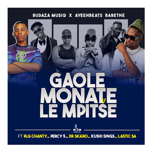 Gaole Monate Le Mpitse