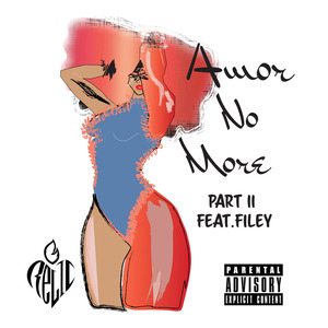 Amor No More Part II