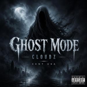 Ghost Mode (Diss)