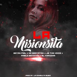 La Missionsita (feat. JB the voice, Pablo Matatan, Bryan Fiel & El Kapucha)