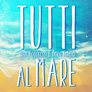 Tutti al mare (Italian Extended Version)