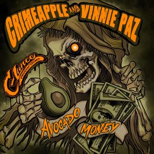 Avocado Money (feat. CRIMEAPPLE & Vinnie Paz)