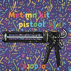 Met mn kitpistool