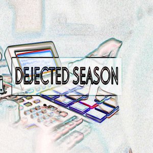 Dejected Season