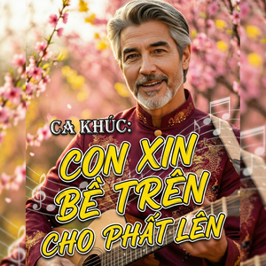 Con Xin Bề Trên Cho Phất Lên