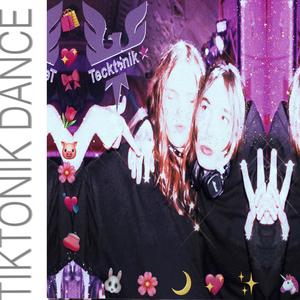 TIKTONIK DANCE