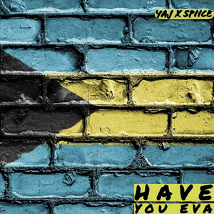 Have You Eva
