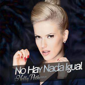 No Hay Nada Igual