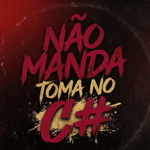 NAO MANDA TOMA NO CU