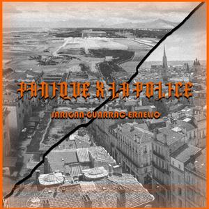 Panique x la Police (feat. ERNELIO, GUARRAC & jaringan)