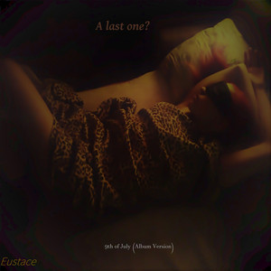 9th of July (Album Version)