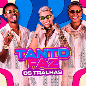Tanto Faz