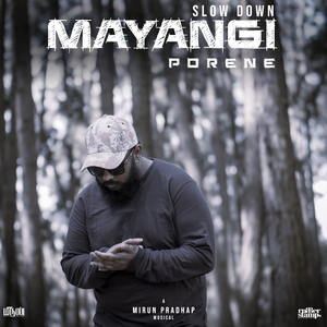 Mayangi Porene (Slowed Down)