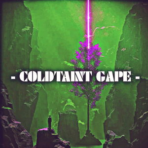 Coldtaint Gape