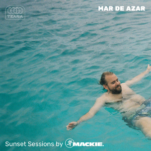 Mar de Azar (Sunset Sessions By Mackie)