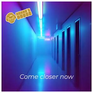 Come closer now (feat. Domenico Pellegrini) (Deep Club Extended Version)