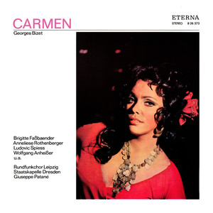 Carmen: Act I - "Ja, die Liebe hat bunte Flügel"