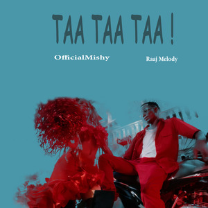 Taa Taa Taa!
