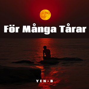För Många Tårar