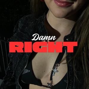 Damn Right