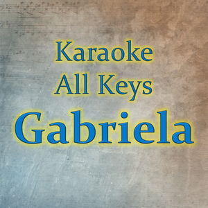 Gabriela (Karaoke Version)